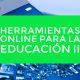herramientos online para la educacion ii